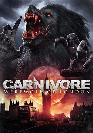 Carnivore Werewolf of London 2017 in Hindi Dubb Movie